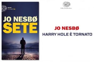 Sete è il nuovo thriller di Jo Nesbo