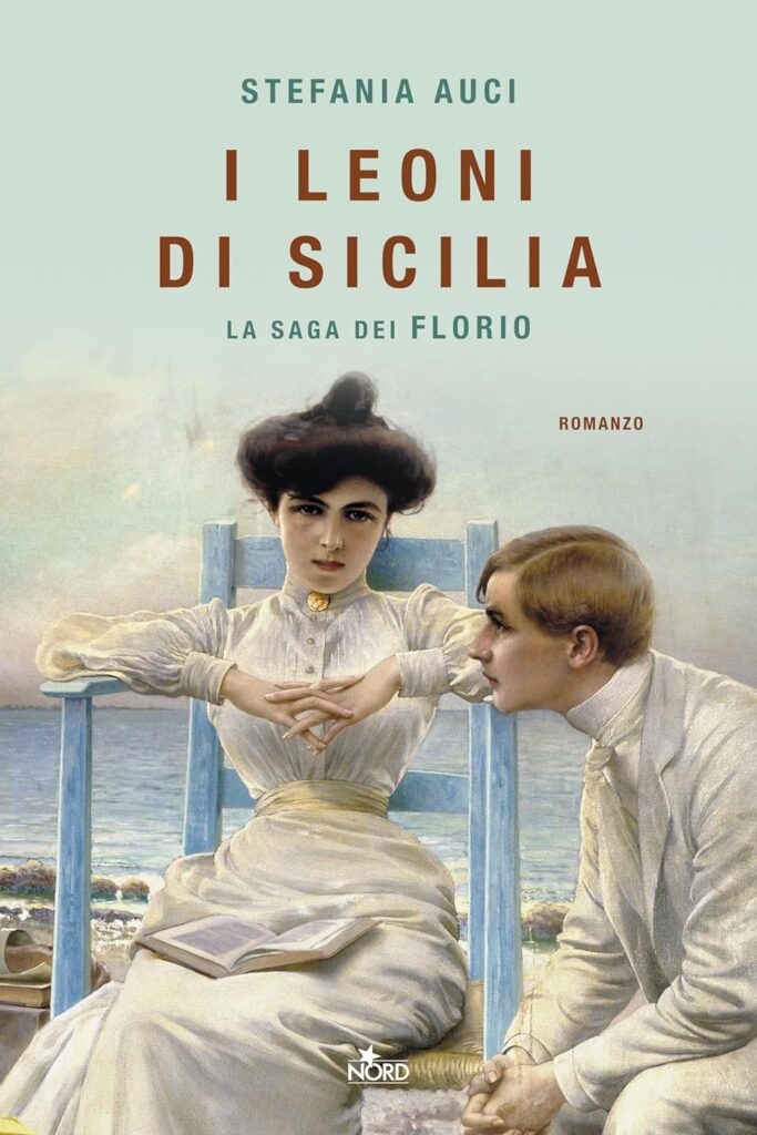 I leoni di sicilia Stefania Auci