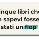 Libri che sono stati dei flop Copertina