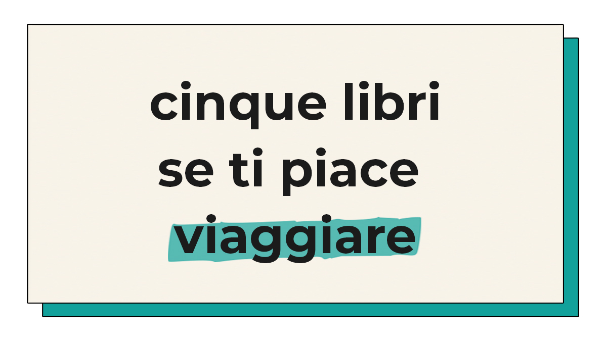 Libri se ti piace viaggiare Copertina