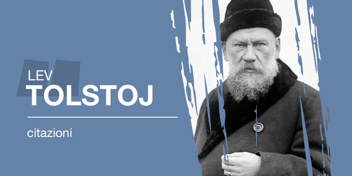 Citazioni libri lev tolstoj
