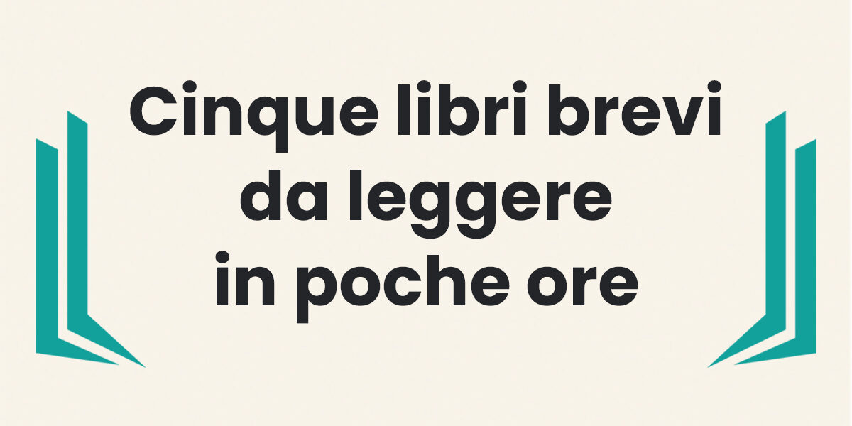 Libri brevi da leggere in poche ore Copertina