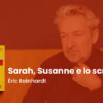 Sarah Susanne e lo scrittore Éric Reinhardt Focus Copertina
