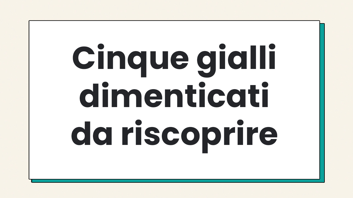 Libri gialli da riscoprire Copertina