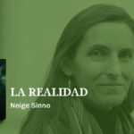 Focus Realidad Neige Sinno