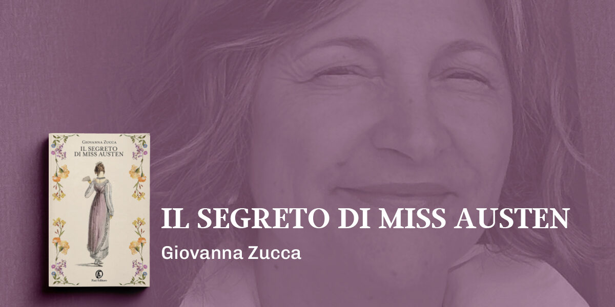 Focus Segreto miss austen Giovanna Zucca