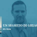 Un segreto di ghiaccio Mo Malo Focus Copertina