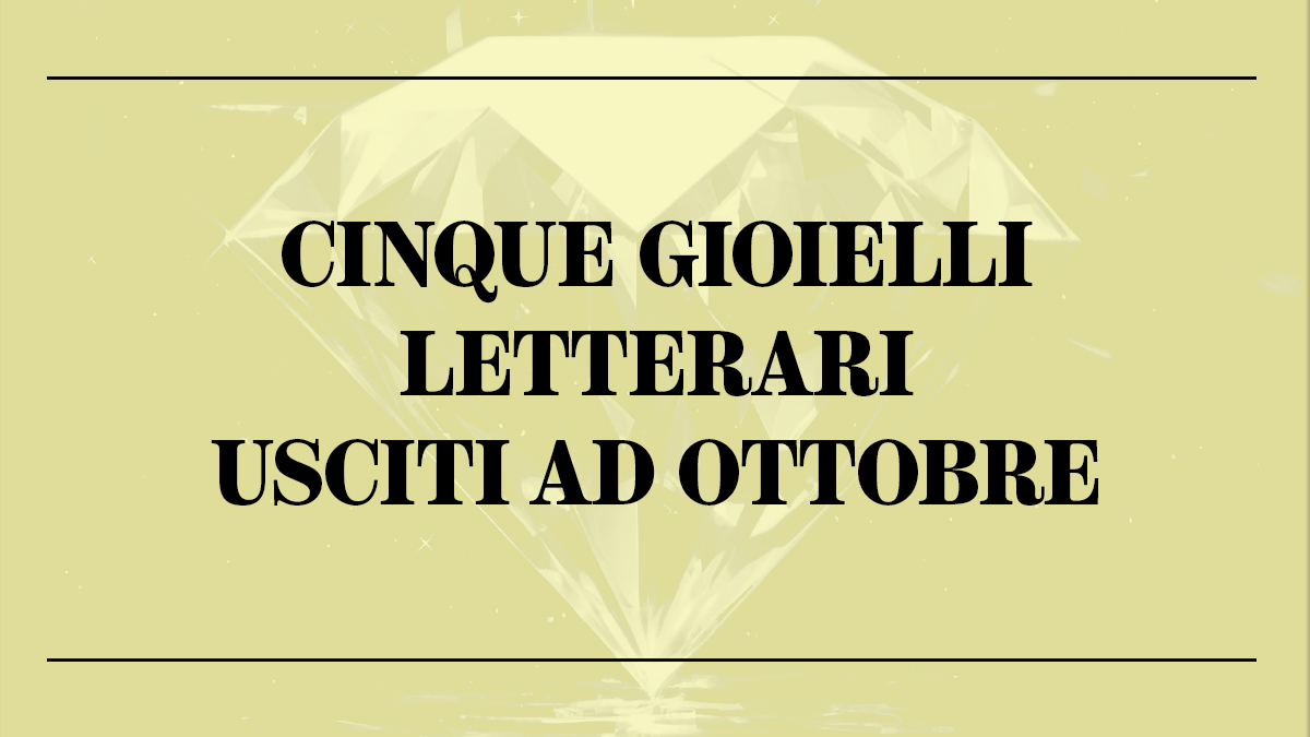 Cinque libri imperdibili ottobre Copertina