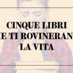 Cinque libri rovinare vita Copertina