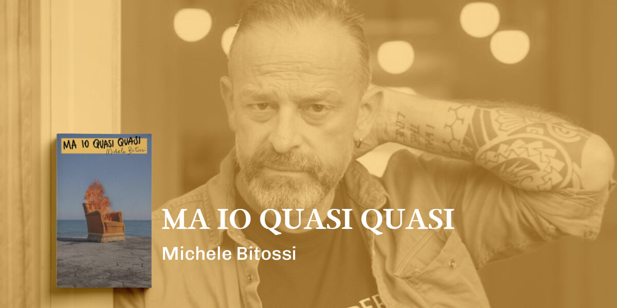 Ma io quasi quasi michele bitossi focus Copertina