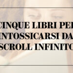 Cinque libri disintossicarsi scroll infinito Copertina