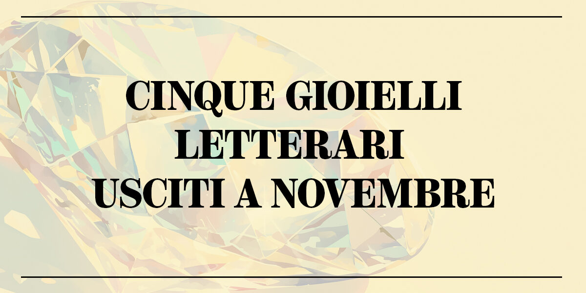 Cinque libri imperdibili novembre Copertina