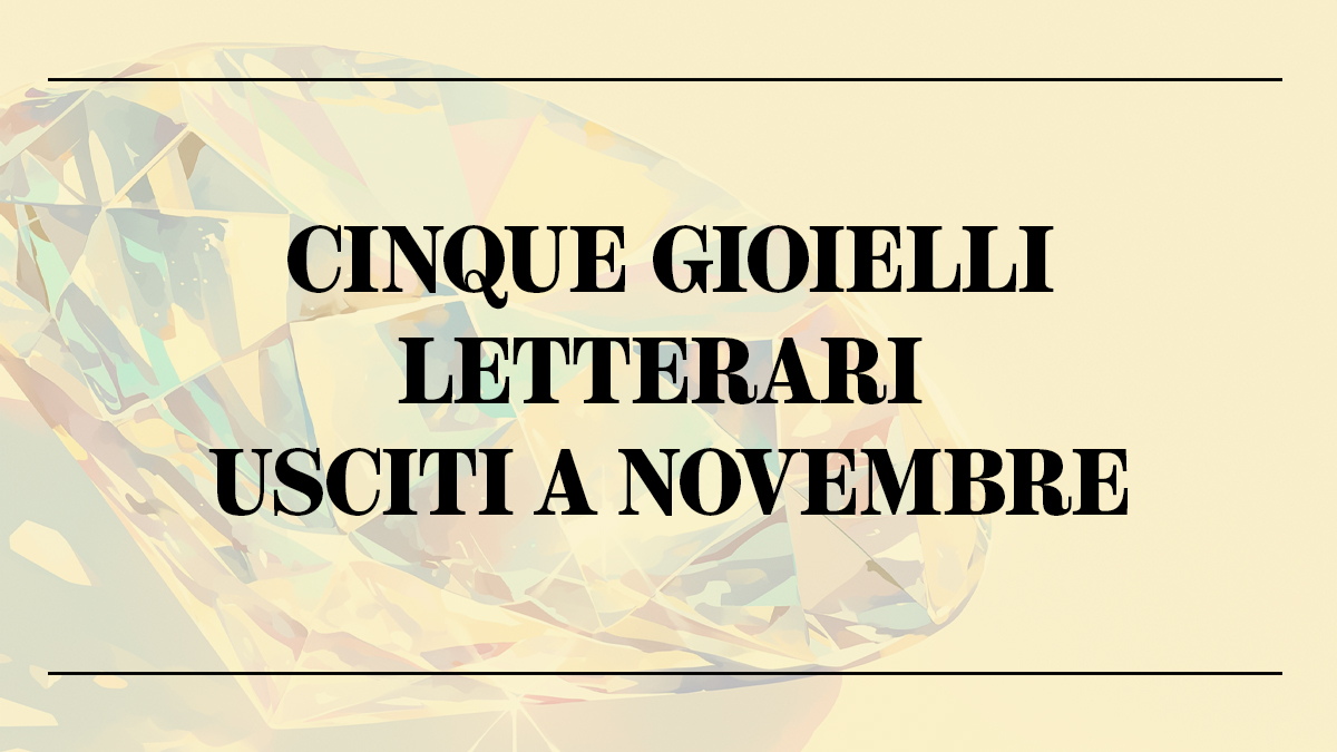 Cinque libri imperdibili novembre Copertina