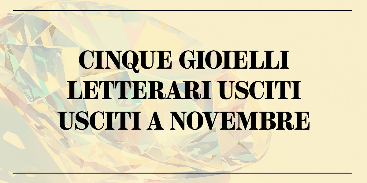 Cinque libri imperdibili novembre Copertina